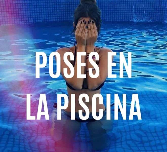 21 ideas de fotos en la piscina para el verano